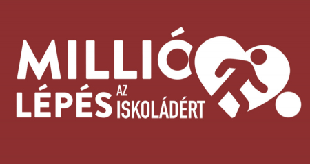 „Millió lépés az iskoládért!”